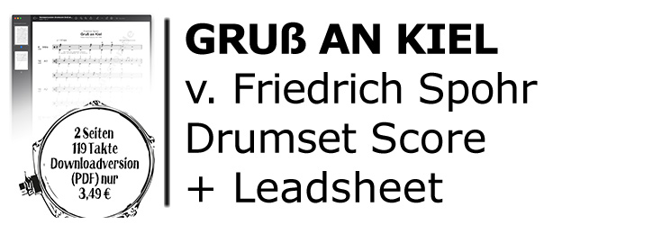 drumset score GRIß AN KIEL von Friedrich Spohr