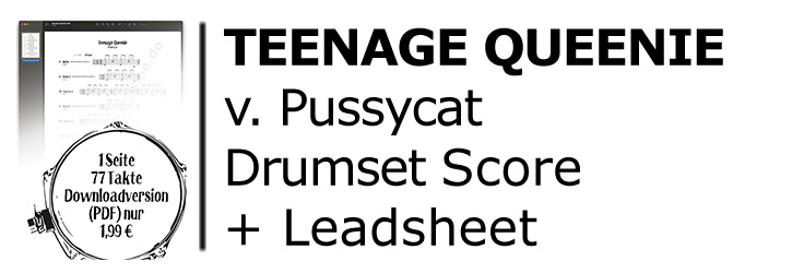 drumset score TEENAGE QUEENIE von PUSSYCAT