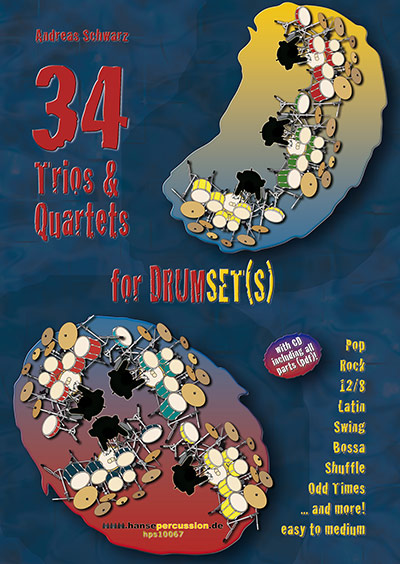 34 Trios and quartets for three or four drumsets