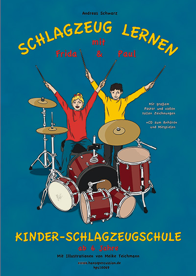 Cover der Kinderschlagzeugschule Schlagzeug lernen mit Frida und Paul