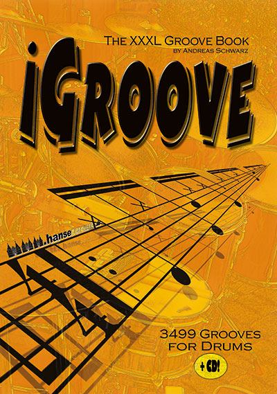 iGroove – The XXXL-Groovebook for Drumset