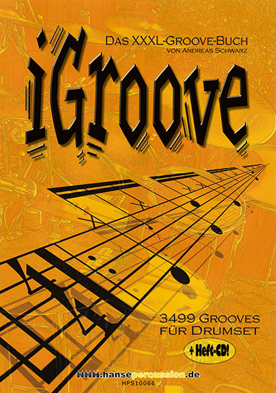 iGroove – Das XXXL-Groove-Buch für Drumset