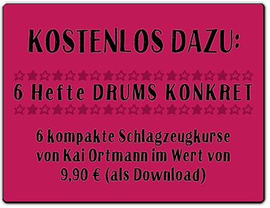 Beim Kauf des K.O.-Kurses erhalten Sie jetzt kostenlos die neuen kompakten Schlagzeugkurse DRUMS KONKRET von Kai Ortmann dazu!